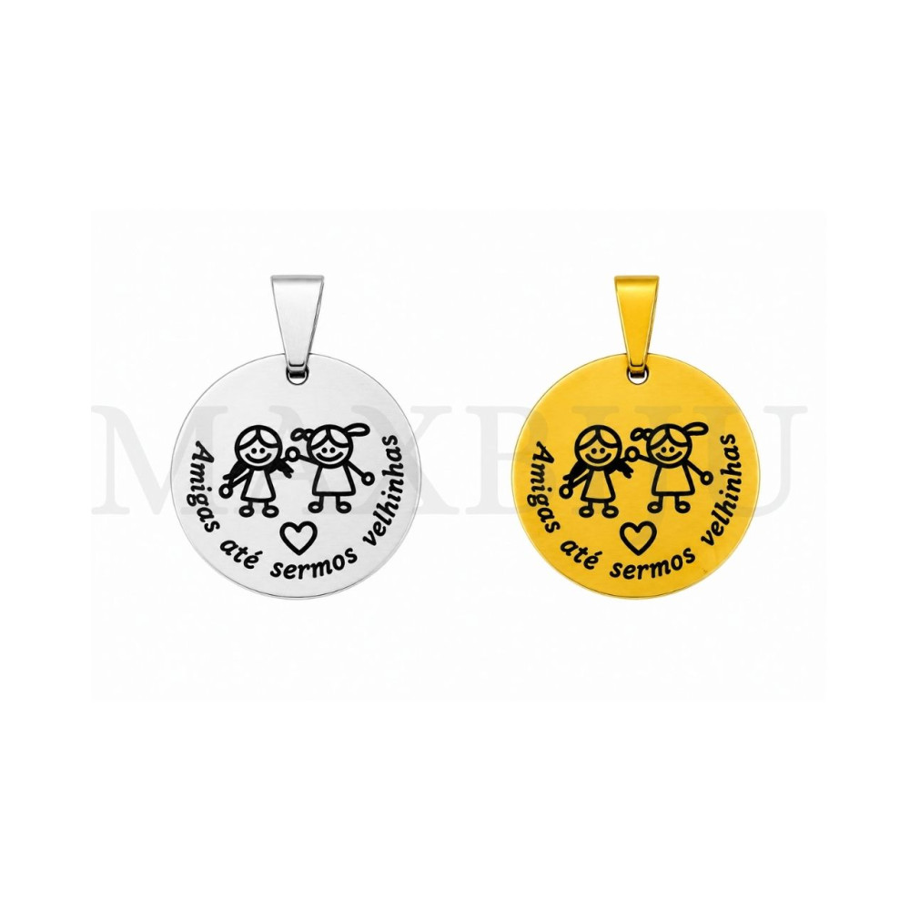 Stainless Steel Pendant "Amigas até sermos velhinhas" - 25mm