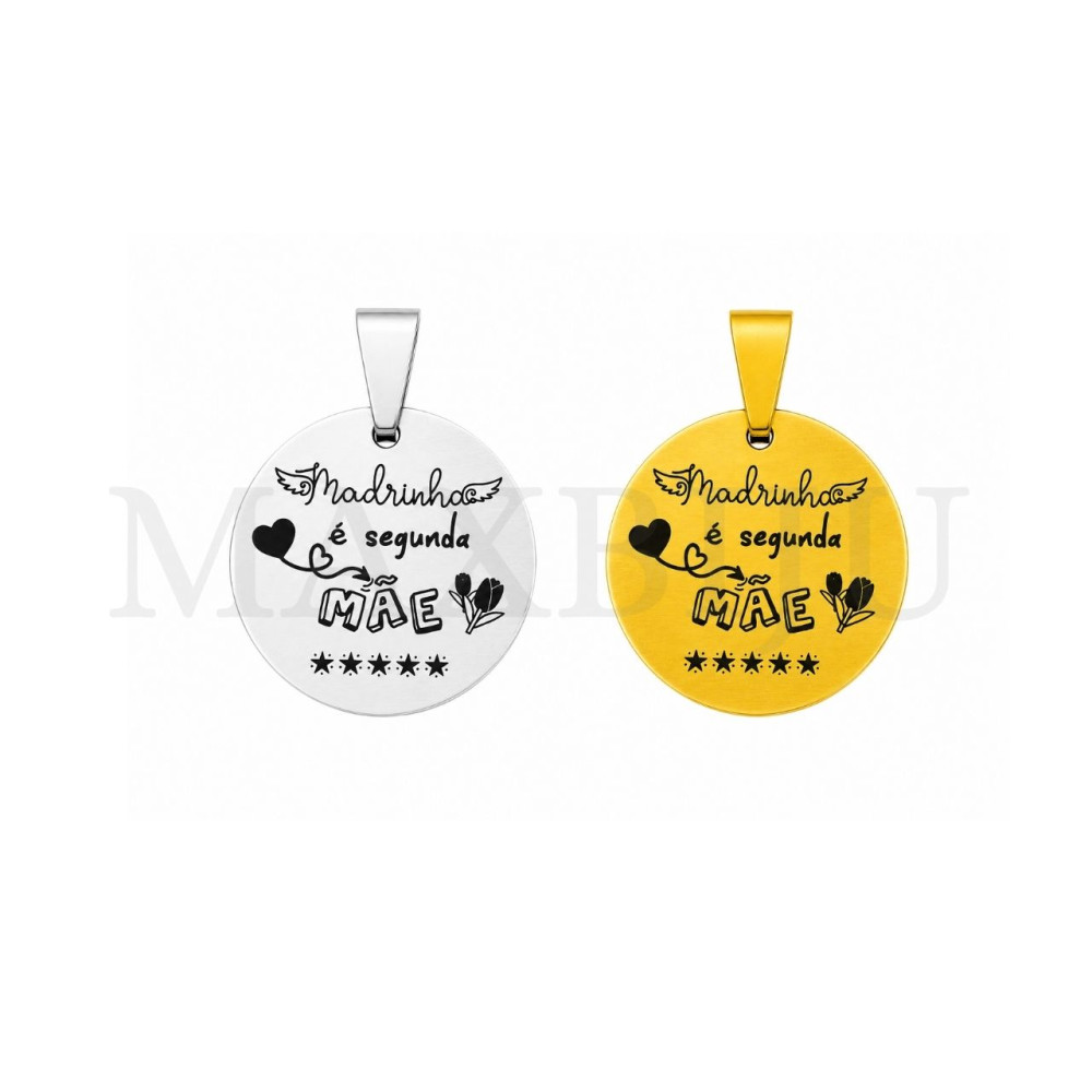 Stainless Steel Pendant "Madrinha é segunda Mãe" - 25mm