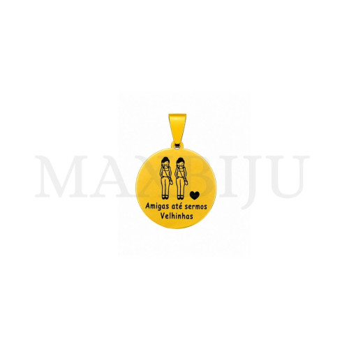Stainless Steel Pendant "Amigas até sermos velhinhas" - 20mm